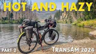 Smoky Trails: Wildfires in Oregon - Trans American Cycling Adventure | Episode 2