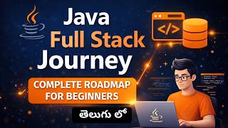 Java Full Stack Roadmap in Telugu | Step-by-Step Learning Path
