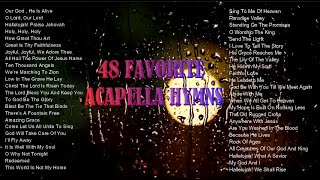 48 Favorite Acapella Hymns