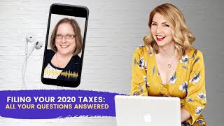 [Ep. 269] Filing Your 2020 Taxes: All Your Questions Answered - Susan Watkin