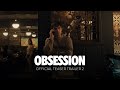 OBSESSION | Teaser Trailer