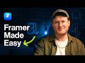 10 Framer Tips Every Beginner Needs to Know