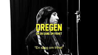 Dregen - En Sång Om Frihet