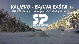 SRPSKI PUTEVI / Valjevo  - Bajina Bašta, put 170 planina Povlen (autom), ubrzano 2000x