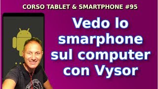 95 Come vedere lo smartphone sul computer |  Daniele Castelletti | Associazione Maggiolina