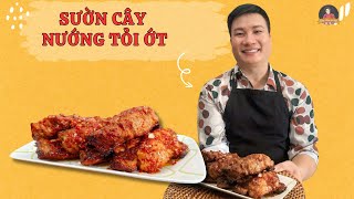 Cách làm sườn cây nướng tỏi ớt – ướp đậm đà, nướng thơm nức mũi | Cùng Cháu Vào Bếp
