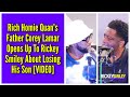 Rich Homie Quan's Father Corey Lamar Opens Up About Losing His Son