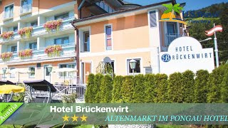 Hotel Brückenwirt - Altenmarkt im Pongau Hotels, Austria