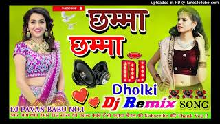 chamma chamma dj || dj par chalne wala song || Hard Dholki Mix Dj Remix Song #Dj_Pawan_Babu_No.1
