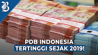 Pertumbuhan Ekonomi Indonesia Kuartal I 2024 Tumbuh 5,11%