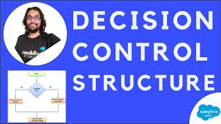 Decision Control Structure - Apex Programming Level 1 ⭐