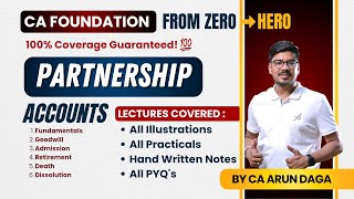 LECTURE-21 | DISSOLUTION OF PARTNERSHIP | CA FOUNDATION | CLASS-12 | BY CA ARUN DAGA