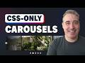 Learning how CSS-only carousels are going to work