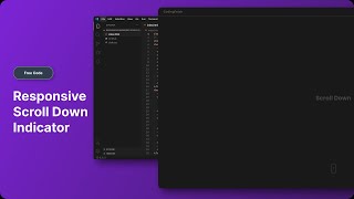 Creating a "Responsive Scroll Down Indicator" -- Using HTML , CSS.