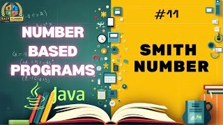 Smith Number (Program - 11) | Java Number Program Series | ICSE IX X