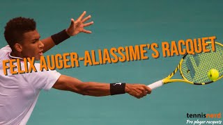 Felix Auger-Aliassime's Racquet