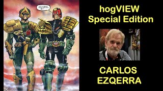 hogVIEW SPECIAL EDITION: Carlos Ezquerra