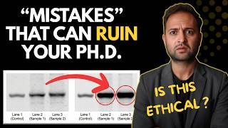 ​7 "Harmless" Research Mistakes That Will Ruin Your PhD (Scientific Misconduct)