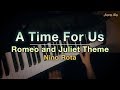 A Time For Us - Romeo and Juliet Theme - Nino Rota - piano cover - Jaeyong Kang