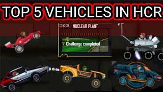 Top 5 vehicles in hill climb racing ll which of these vehicles broke the daily challenge with ease?