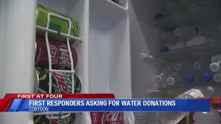 First responders asking for water donations