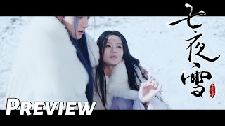 【七夜雪】大结局前篇：薛紫夜倒在妙风怀里 | 李沁、曾舜晞主演 | Snowy Night Timeless Love - EP31 Preview