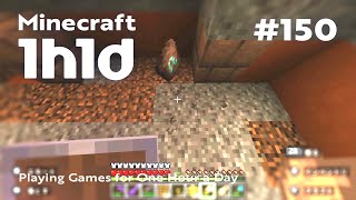 Minecraft | 1日1時間プレイ（実況なし） | 1h1d - Part 150