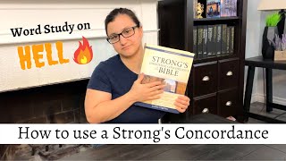 How to Use a Strong's Concordance: Word Study on 