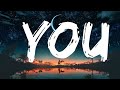 Louyah - You (Lyrics)  | 25 MIN
