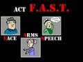 Act F.A.S.T. (Health Tip)