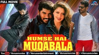 Humse Hai Muqabala - Full Movie | Bollywood Romantic Movies | Prabhu Deva, Nagma | Hindi Full Movies