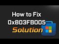 Microsoft Store Error 0x803FB005 Something Unexpected Happened In Windows 11/10 FIX