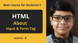 HTML Tutorial: Forms & Input Tags | Web Development Tutorials | Lecture 8