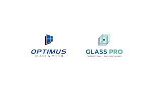 Glasspro and Optimus Glass: Together We Grow