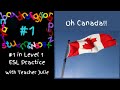 Julie Parr Level 1 LINC 2020 07 06 Oh Canada! 2