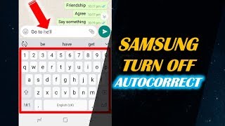How to Turn off Autocorrect on SAMSUNG Device