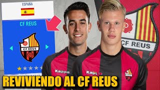 RECONSTRUYENDO UN EQUIPO QUE YA NO EXISTE!!! CF REUS - FIFA RETRO Modo Carrera