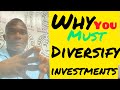 WHY YOU MUST DIVERSIFY INVESTMENTS | CPA JOBIESE