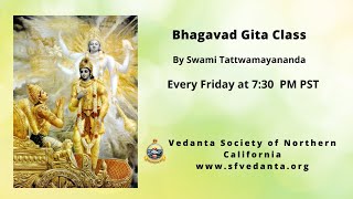 Bhagavad Gita Class 126 - Spiritual Sameness | By Swami Tattwamayananda