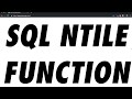 SQL NTILE Window Function