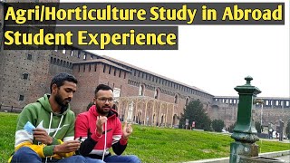 Agriculture/Horticulture Study in Abroad,Master in Abroad/Agri/Horti students life in Abroad