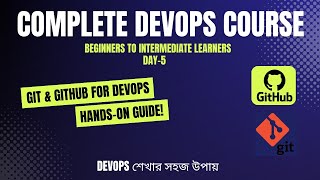 Day-5 | Git & GitHub for DevOps – Hands-On Guide! | Complete DevOps Course for Beginners (60 Days)