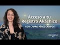 Meditación de acceso a tu Registro Akáshico con Charo Pérez Campos