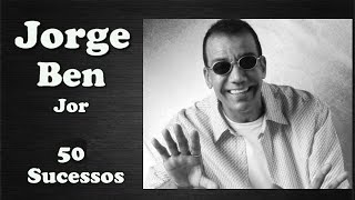 JorgeBenJor   50 Sucessos