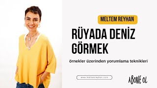 Rüyada Deniz Görmek