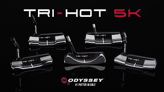 Odyssey TRI-Hot 5K Putters (FEATURES)