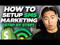 COMPLETE Klaviyo SMS Marketing Step-by-Step Guide for Shopify