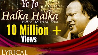 Top Trending 2020 | Yeh jo halka halka suroor hai Nusrat Fateh Ali Khan