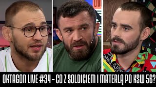 OKTAGON LIVE #34 - CO Z SOLDICIEM I MATERLĄ PO KSW 56? OMIELAŃCZUK NAPISZE HISTORIĘ W ACA!