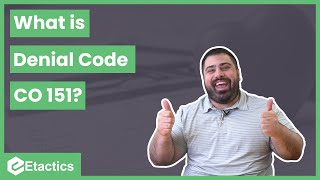 What is Denial Code CO 151?